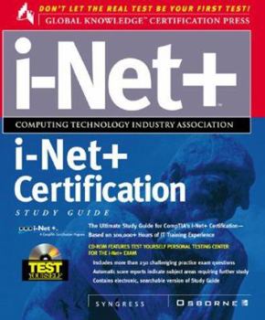 Hardcover i-Net+ Certification Study Guide [With CDROM] Book