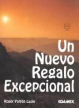 Paperback Un Nuevo Regalo Excepcional [Spanish] Book