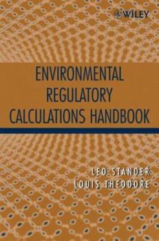 Hardcover Environmental Regulatory Calculations Handbook Book