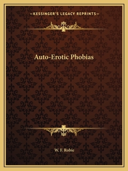 Paperback Auto-Erotic Phobias Book
