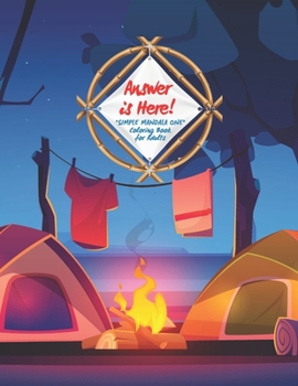 Paperback Answer is Here: SIMPLE MANDALA ONE Coloring Book for Adults, Large 8.5x11, Ability to Relax, Brain Experiences Relief, Lower Stress Le Book