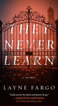Mass Market Paperback They Never Learn Book