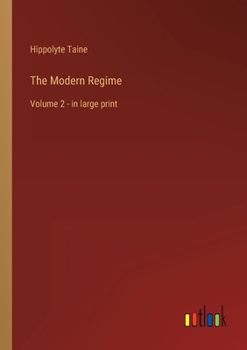 Paperback The Modern Regime: Volume 2 - in large print Book