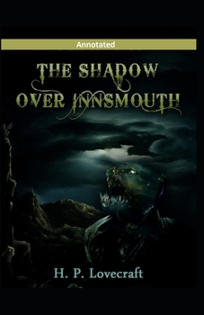 Paperback The Shadow over Innsmouth Annotated Book