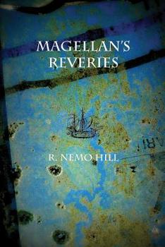 Paperback Magellan's Reveries Book