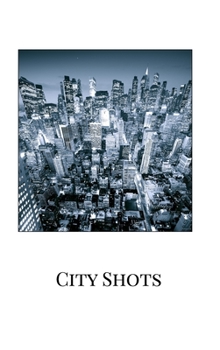 Hardcover City Shots Book