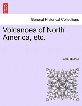 Paperback Volcanoes of North America, Etc. Book