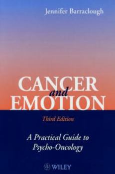 Paperback Cancer and Emotion: A Practical Guide to Psycho-Oncology Book