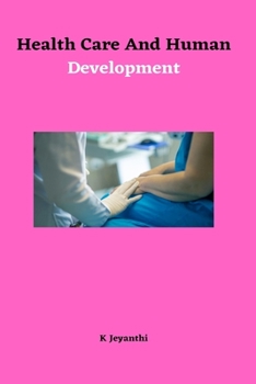 Paperback Health Care and Human Development Book