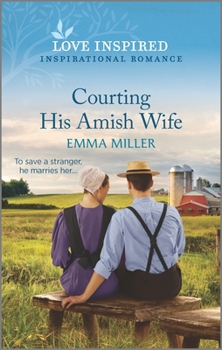 Mass Market Paperback Courting His Amish Wife Book