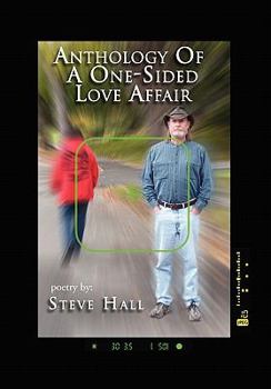 Paperback Anthology of a One-Sided Love Affair Book