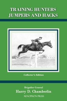 Hardcover Training Hunters Jumpers and Hacks Book