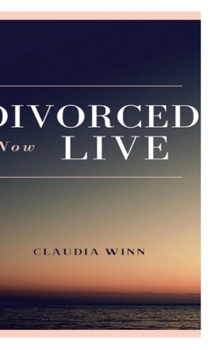 Hardcover Divorced Now Live Book