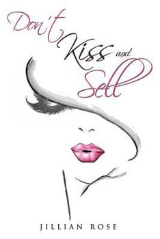 Paperback Don't Kiss and Sell Book