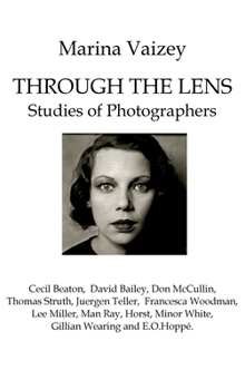 Hardcover Through The Lens: Studies of Photographers Book