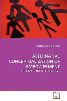 Paperback Alternative Conceptualization of Empowerment Book