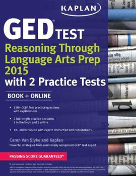 Paperback Kaplan GED Test Reasoning Through Language Arts Prep 2015: Book ] Online Book