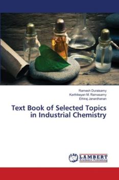 Paperback Text Book of Selected Topics in Industrial Chemistry Book