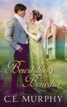 Bewitching Benedict - Book #1 of the Lovelorn Lads