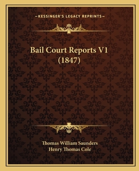 Paperback Bail Court Reports V1 (1847) Book