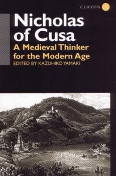 Paperback Nicholas of Cusa: A Medieval Thinker for the Modern Age Book