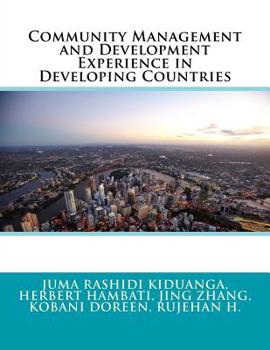 Paperback Community Management and Development Experience in Developing Countries Book