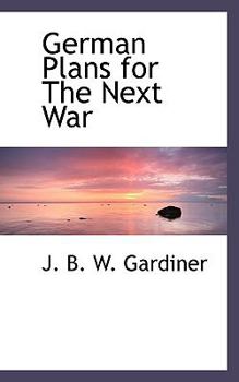 Paperback German Plans for the Next War Book
