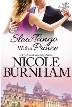 Paperback Slow Tango With a Prince Book