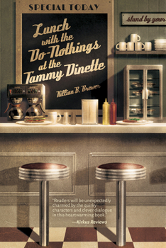 Paperback Lunch with the Do-Nothings at the Tammy Dinette Book