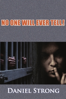 Paperback No One Will Ever Tell! Book