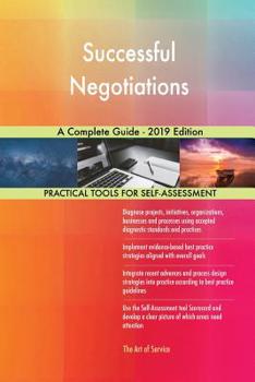Paperback Successful Negotiations A Complete Guide - 2019 Edition Book
