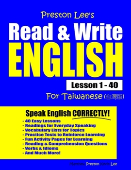 Paperback Preston Lee's Read & Write English Lesson 1 - 40 For Taiwanese Book