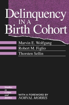 Paperback Delinquency in a Birth Cohort Book