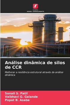 Análise dinâmica de silos de CCR (Portuguese Edition)