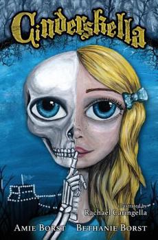 Paperback Cinderskella (Scarily Ever Laughter) Book