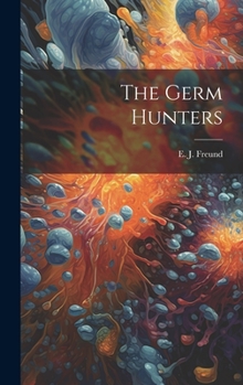 Hardcover The Germ Hunters Book