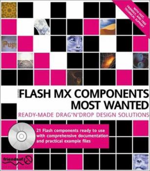 Paperback Flash MX Components Most Wanted [With CDROM] Book