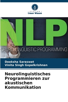 Paperback Neurolinguistisches Programmieren zur akustischen Kommunikation [German] Book