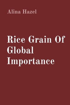 Paperback Rice Grain Of Global Importance Book