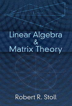 Paperback Linear Algebra & Matrix Theory Book