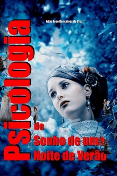Psicologia de Sonho de Uma Noite de Verão (Portuguese Edition)