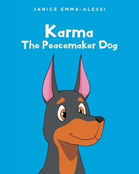 Paperback Karma The Peacemaker Dog Book