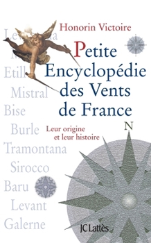 Paperback Petite encyclopédie des vents de France [French] Book