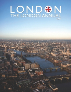 Paperback London Annual 2022 - The Post Covid London Guidebook Magazine for London Book