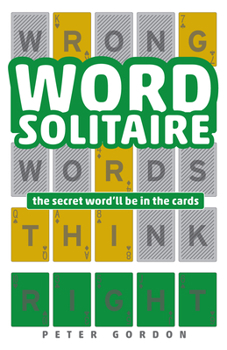 Paperback Word Solitaire: The Secret Word'll Be in the Cards Book