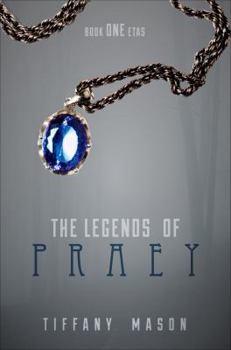 Paperback The Legends of Praey (Etas) Book