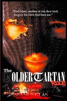 Paperback The Bolder Tartan rule Book