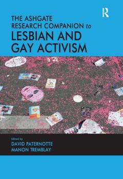 Paperback The Ashgate Research Companion to Lesbian and Gay Activism Book