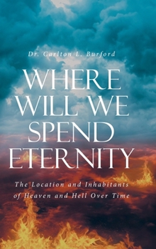 Hardcover Where Will We Spend Eternity Book