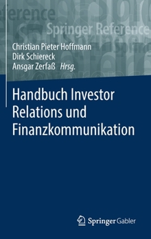 Hardcover Handbuch Investor Relations Und Finanzkommunikation [German] Book